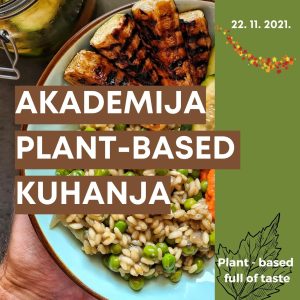 Akademija PLANT-BASED kuhanja, 22-24-26-29|studeni|2021